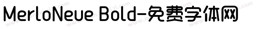 MerloNeue Bold字体转换